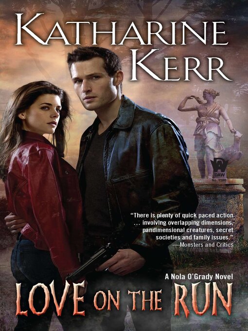 Title details for Love on the Run by Katharine Kerr - Available